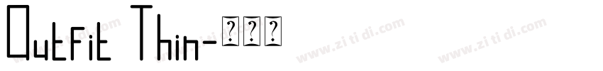 0utfit Thin字体转换